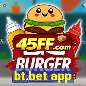 bt.bet app